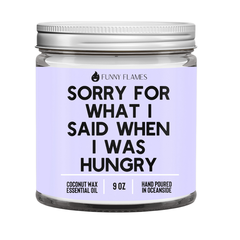 Apology Candle - Sorry I Was Hungry 9oz Gift Candle - Phoenix Fire Art Store