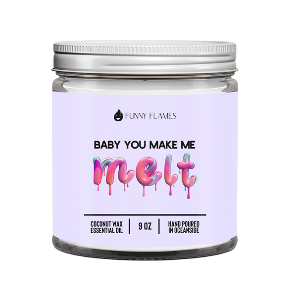 Baby You Make Me Melt (Purple) - Phoenix Fire Art Store