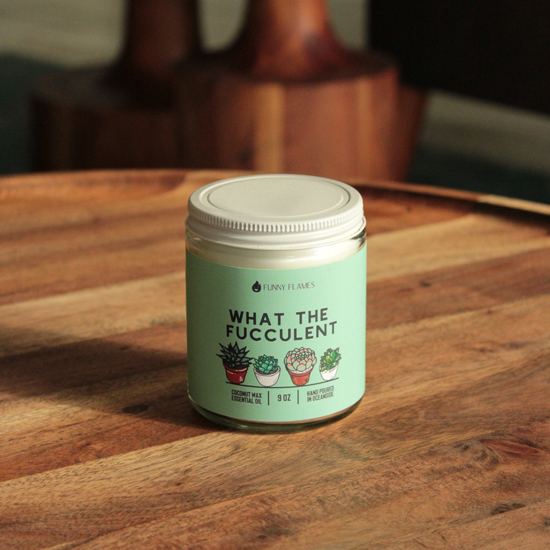 What The Fucculent - Phoenix Fire Art Store